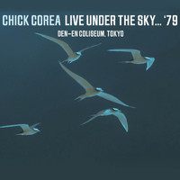 Chick Corea - Live Under the Sky...1979
