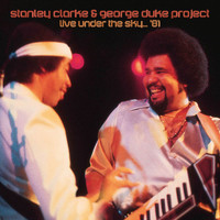Stanley Clarke / George Duke Project - Live Under the Sky (The Sky Denen Coliseum, Tokyo, Japan 24th July 1981)
