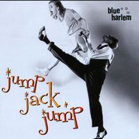 Blue Harlem - Jump Jack Jump