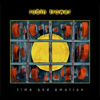 Robin Trower - Time and Emotion