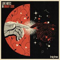 Craig Green - Love Notes in Binary Code