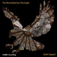 Keith Tippett - The Monk Watches the Eagle