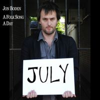 Jon Boden - A Folk Song a Day: July