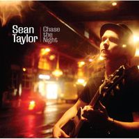 Sean Taylor - Chase the Night