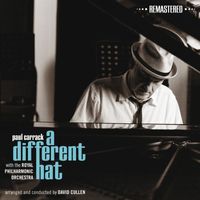Paul Carrack - A Different Hat (Remastered)