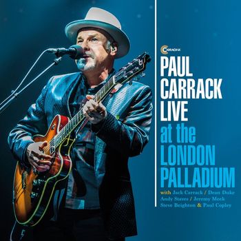 Paul Carrack - Paul Carrack Live at the London Palladium