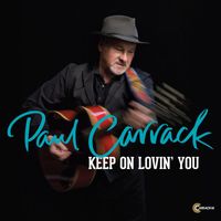 Paul Carrack - Keen on Lovin' You