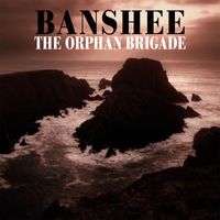 The Orphan Brigade - Banshee