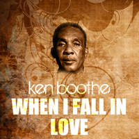 Ken Boothe - When I Fall in Love