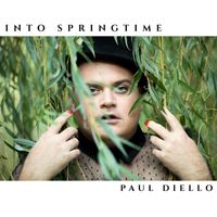 Paul Diello - Into Springtime