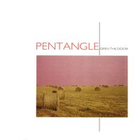 Pentangle - Open the Door