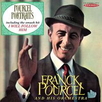 FRANCK POURCEL AND HIS ORCHESTRA - Pourcel Portraits
