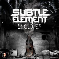 Subtle Element - Lucid