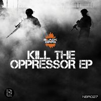 Black Opps - Kill the Oppressor