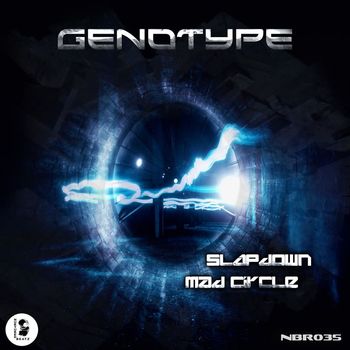 Genotype - Slapdown / Mad Circle