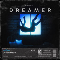KMÖBA - Dreamer