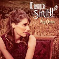 Emily Smith - King Orfeo