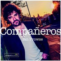 Ian Prowse - Companeros