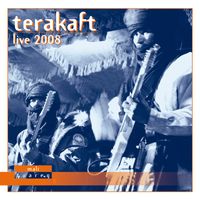 Terakaft - Live 2008 (Live)