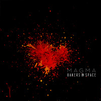 Bakers In Space - MAGMA