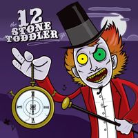 12 Stone Toddler - 12 Stone Toddler - EP