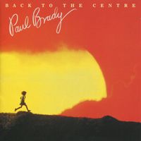 Paul Brady - Back to the Centre
