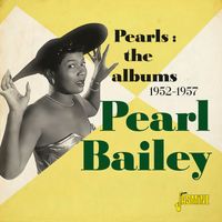 Pearl Bailey - Pearls: The Albums (1952-1957)