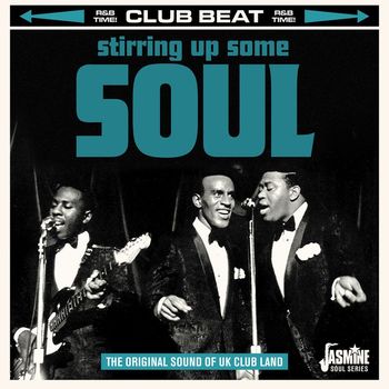 Various Artists - Club Beat: Stirring Up Some Soul (The Original Sound of UK Club Land)