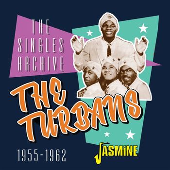 The Turbans - The Singles Archive (1955-1962)