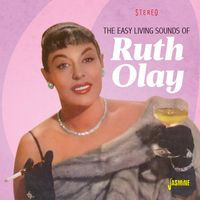 Ruth Olay - The Easy Living Sounds of Ruth Olay