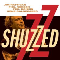 Jim Rattigan - Shuzzed
