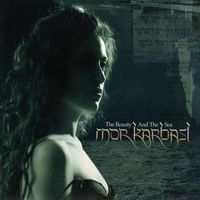 Mor Karbasi - The Beauty and the Sea