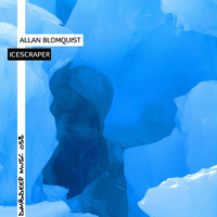 Allan Blomquist - Icescraper