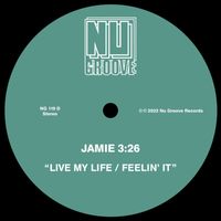 Jamie 3:26 - Live My Life / Feelin' It