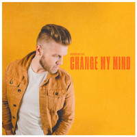 Brandon Ray - Change My Mind