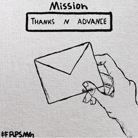 Mission - Thanks N  Advance
