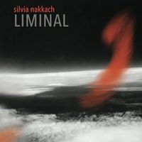 Silvia Nakkach - Liminal