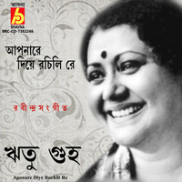 Ritu Guha - Aponare Diye Rochili Re