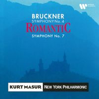 Kurt Masur and New York Philharmonic - Bruckner: Symphonies Nos. 4 "Romantic" & 7