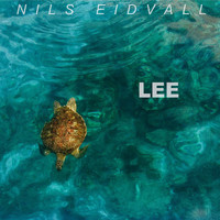 Nils Eidvall - Lee (Explicit)