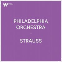 Philadelphia Orchestra - Philadelphia Orchestra - Richard Strauss