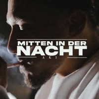 Aki - Mitten in der Nacht