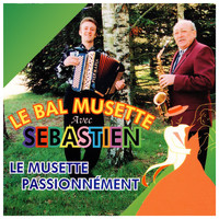 Sebastien - Le bal musette