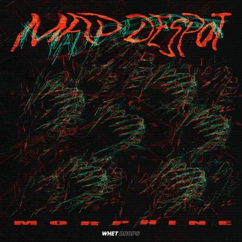 Morphine - Mad Despot