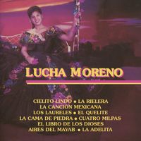 Lucha Moreno - Lucha Moreno