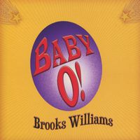 Brooks Williams - Baby O!