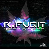R.Fugit - Weed et sirop (Explicit)