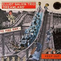 Elliot Galvin Trio - Dreamland
