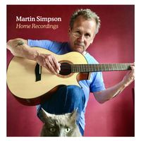 Martin Simpson - Home Recordings