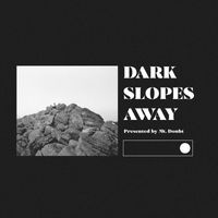Mt. Doubt - Dark Slopes Away